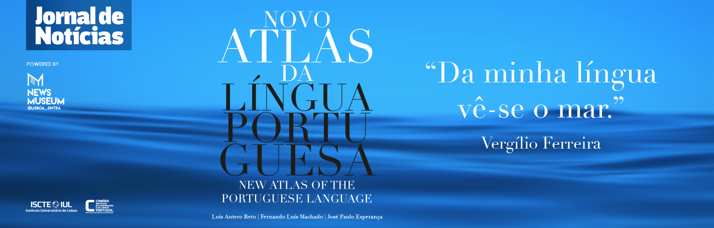NewsMuseum e o Novo Atlas da Língua Portuguesa 
