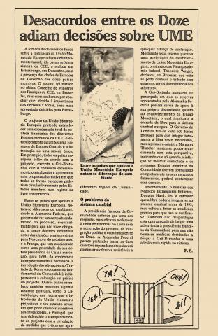 Desacordos entre os Doze adiam decisões sobre a UME Desacordos entre os Doze adiam decisões sobre a UME