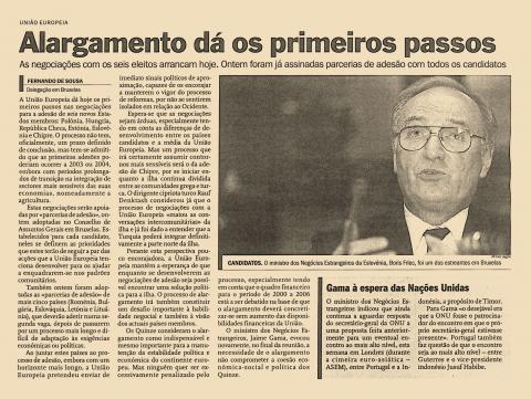 Alargamento dá os primeiros passos
